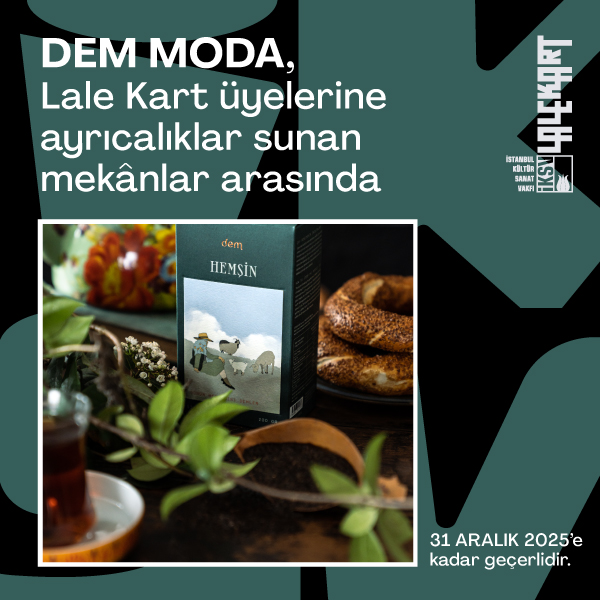 Dem Moda Lale Kart üyelerinde ayrıcalık sunan mekânlar arasında