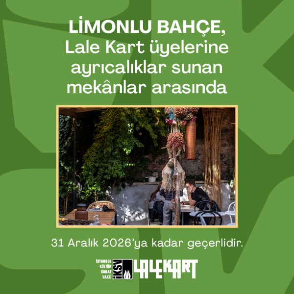 Limonlu Bahçe, Lale Kart üyelerine ayrıcalıklar sunan mekânlar arasında