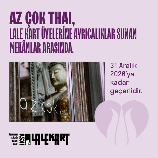 Lale Kart üyelerine özel işbirliği: Az Çok Thai
