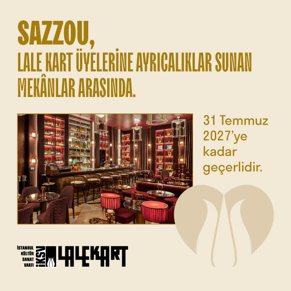 Sazzou, Lale Kart üyelerine ayrıcalıklar sunan mekânlar arasında